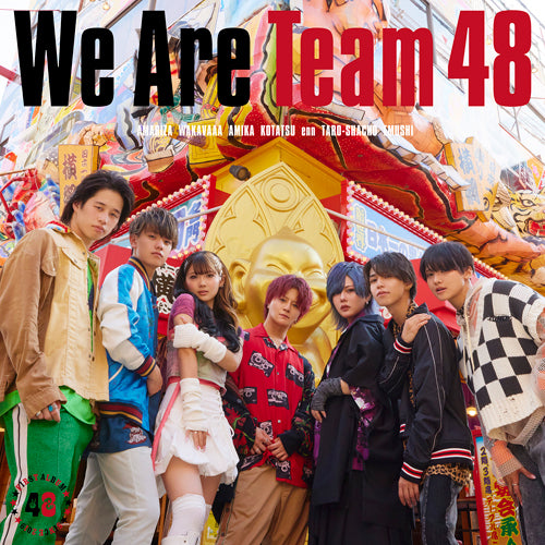フォーエイト48 / We Are Team 48【通常盤・初回プレス】【CD